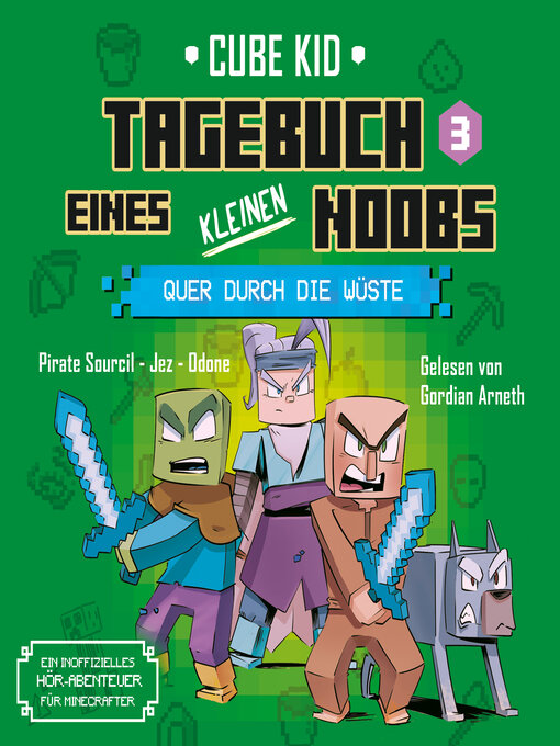 Title details for Tagebuch eines kleinen Noobs Bd. 3 by Cube Kid - Available